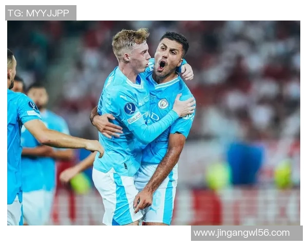 西甲焦点战曼城逆转曼联赛后点评揭示比赛精彩瞬间